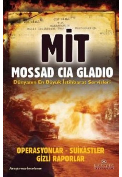 MİT Mossad CIA Gladio