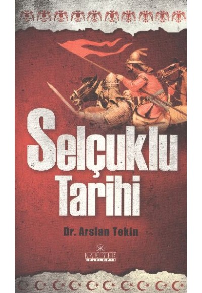 Selçuklu Tarihi