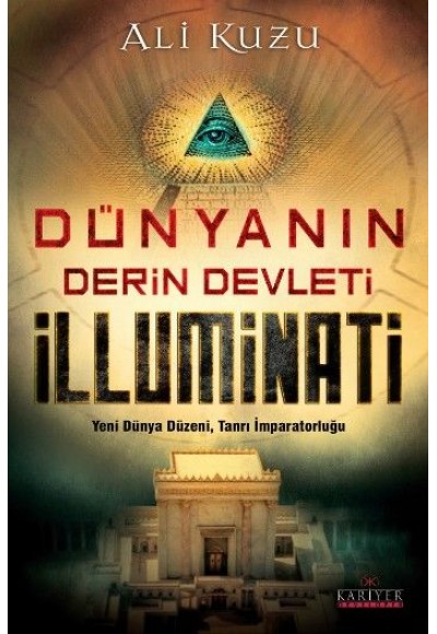 Dünyanın Derin Devleti İlluminati