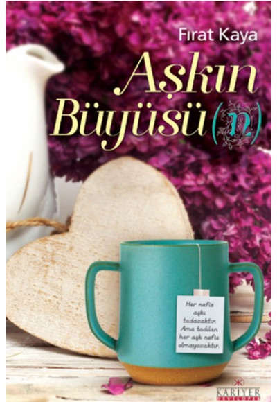 Aşkın Büyüsü(n)