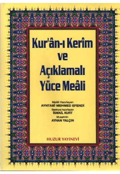 Kuranı Kerim ve Açıklamalı Yüce Meali Rahle Boy - Üçlü