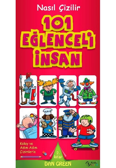 101 Eğlenceli İnsan  Nasıl Çizilir - 2. Kitap