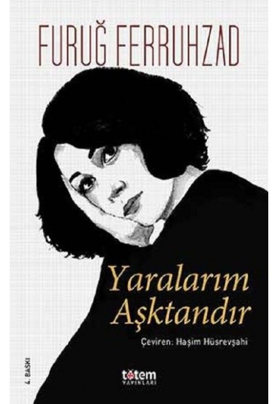 Yaralarım Aşktandır