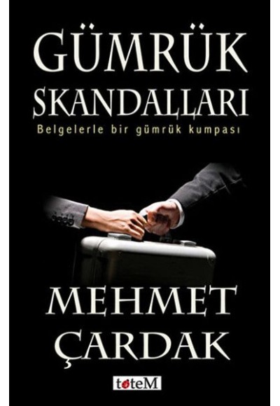 Gümrük Skandalları