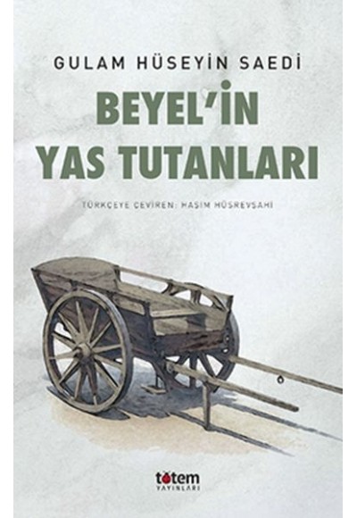 Beyel'in Yas Tutanları