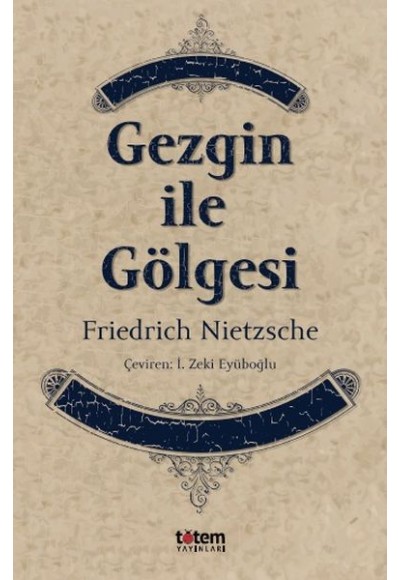 Gezgin ile Gölgesi