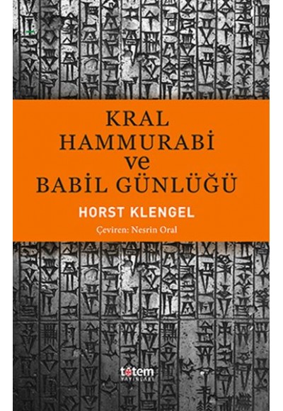 Kral Hammurabi ve Babil Günlüğü