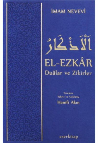 El-Ezkar  Dualar ve Zikirler (Termo Deri Ciltli)