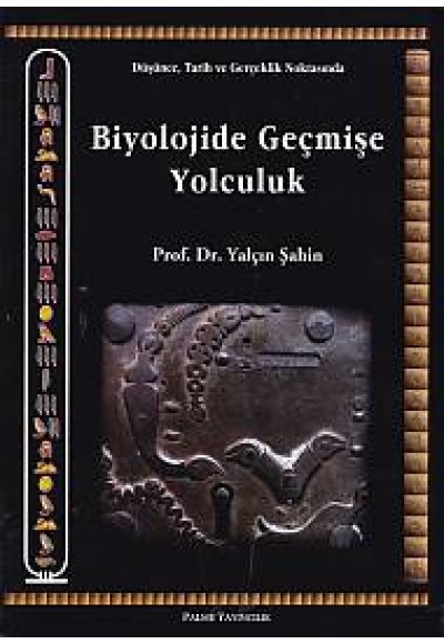 Biyolojide Geçmişe Yolculuk