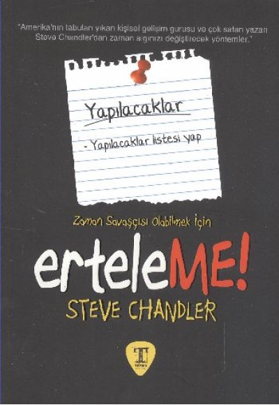 Erteleme!
