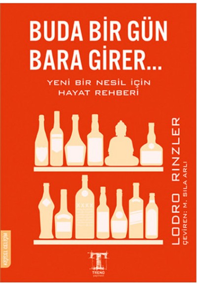 Buda Bir Gün Bara Girer