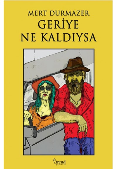 Geriye Ne Kaldıysa