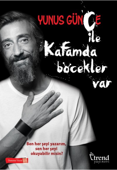 Kafamda Böcekler Var - Yazı Hali