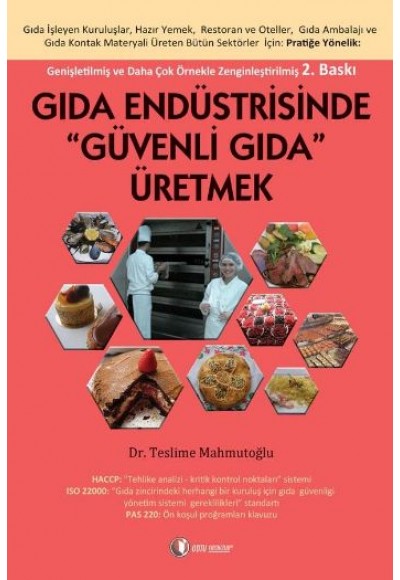 Gıda Endüstrisinde ''Güvenli Gıda'' Üretmek