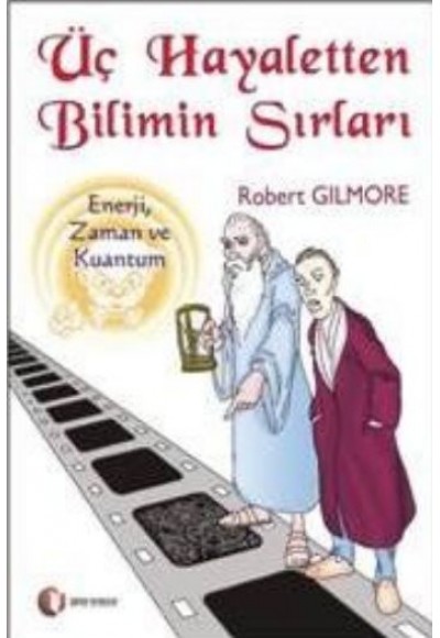 Üç Hayaletten Bilimin Sırları