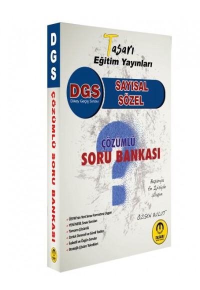 Tasarı DGS Sayısal-Sözel Yetenek Çözümlü Soru Bankası