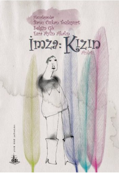 İmza: Kızın