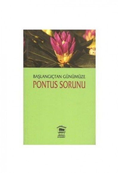 Başlangıçtan Günümüze Pontus Sorunu