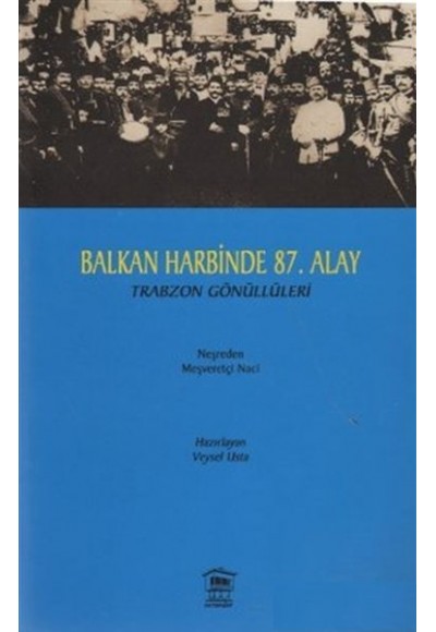 Balkan Harbinde 87. Alay
