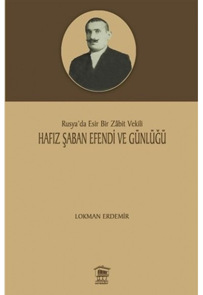 Hafız Şaban Efendi ve Günlüğü