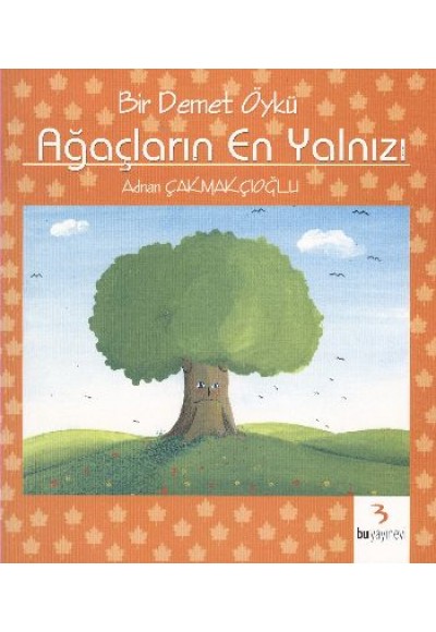 Ağaçların En Yalnızı