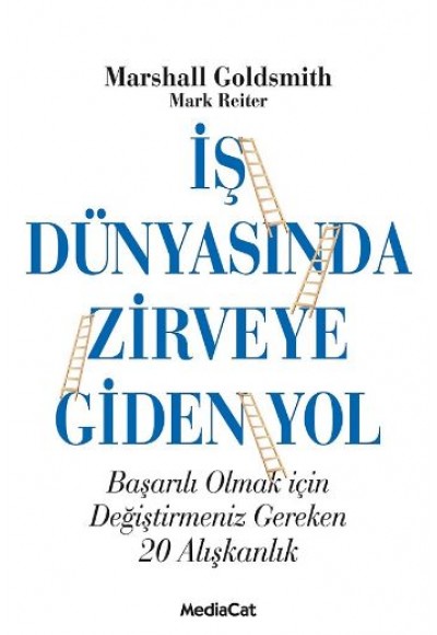 İş Dünyasında Zirveye Giden Yol