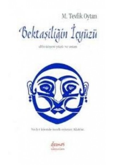 Bektaşiliğin İçyüzü