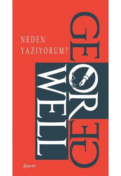 Neden Yazıyorum?