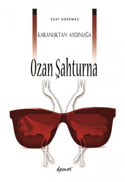 Karanlıktan Aydınlığa Ozan Şahturna