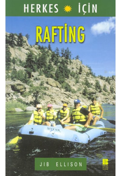 Herkes İçin  Rafting