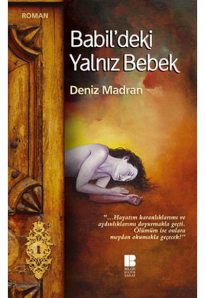 Babil'deki Yalnız Bebek