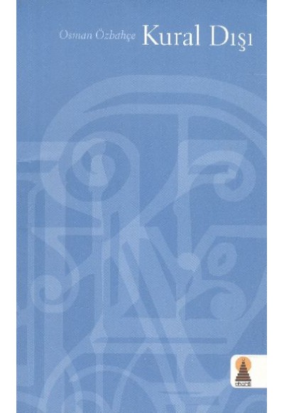 Kural Dışı