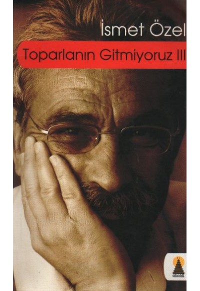Toparlanın Gitmiyoruz-3