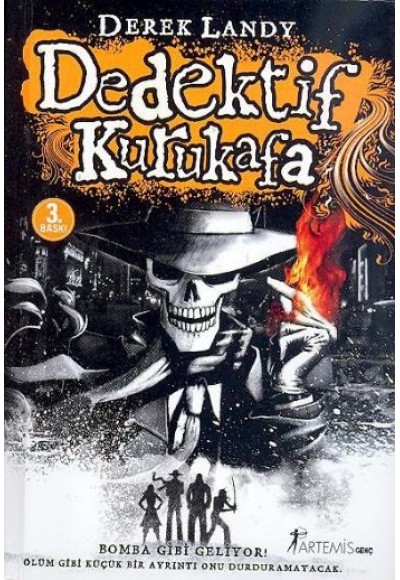 Dedektif Kurukafa 1 - Bomba Gibi Geliyor! (Ciltli)