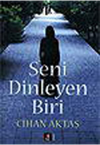 Seni Dinleyen Biri