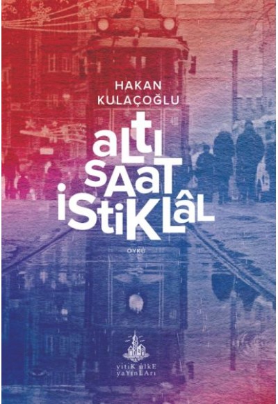 Altı Saat İstiklâl