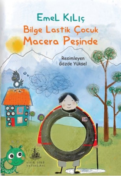 Bilge Lastik Çocuk Macera Peşinde