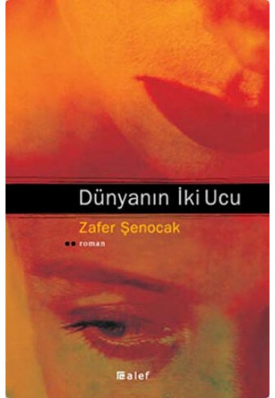 Dünyanın İki Ucu