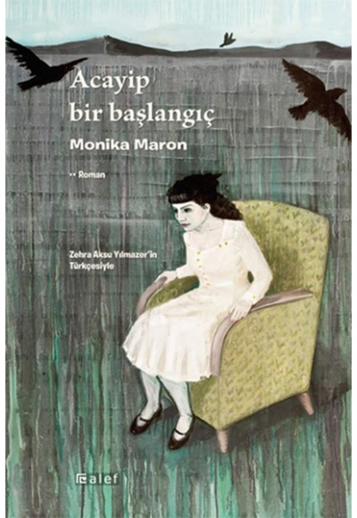 Acayip Bir Başlangıç