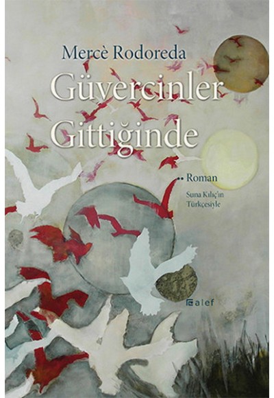 Güvercinler Gittiğinde
