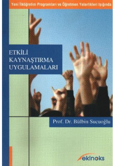 Etkili Kaynaştırma Uygulamaları