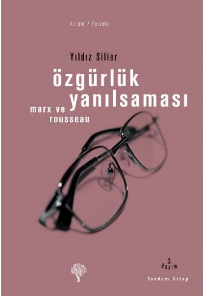 Özgürlük Yanılsaması
