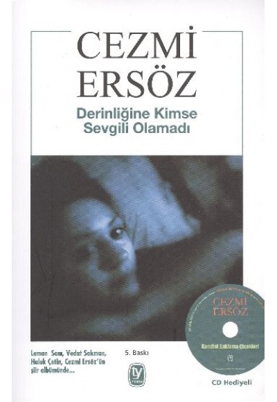 Derinliğine Kimse Sevgili Olamadı-Cd li