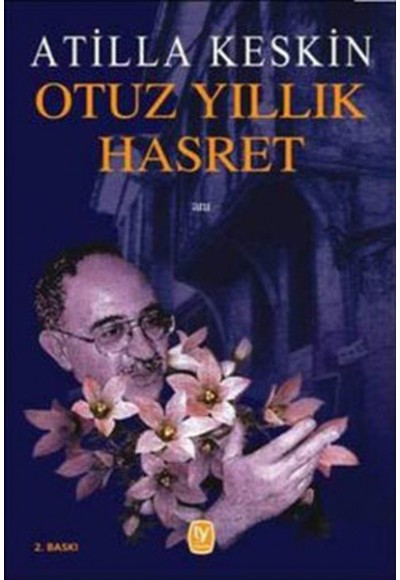 Otuz Yıllık Hasret