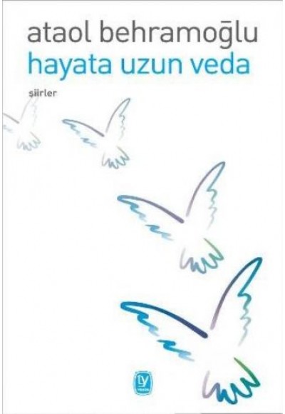 Hayata Uzun Veda