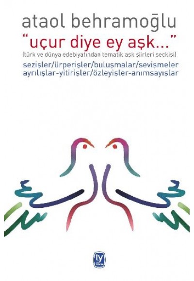 Uçur Diye Ey Aşk