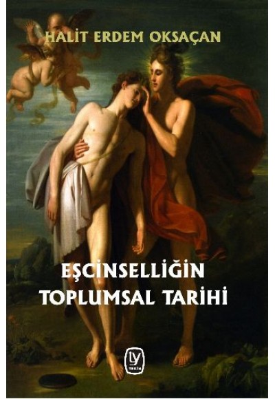 Eşcinselliğin Toplumsal Tarihi