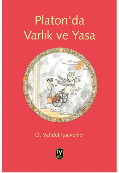 Platon'da Varlık ve Yasa