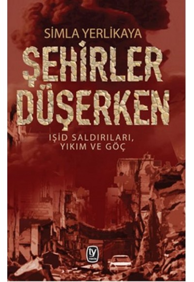 Şehirler Düşerken