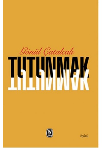 Tutunmak